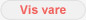 Vis vare
